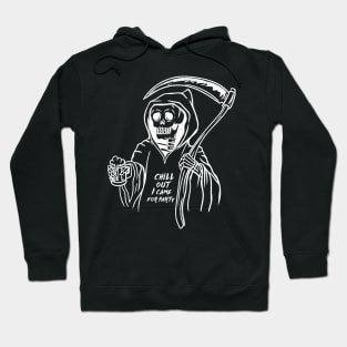 Chill out I came for Party - Grim Reaper T-Shirt Hoodie